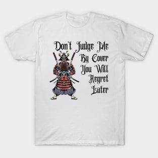 Don't judge by cover | Samurai T-Shirt